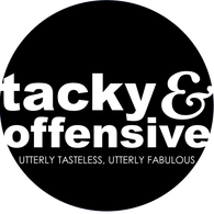 Tacky & Offensive Designs LLC