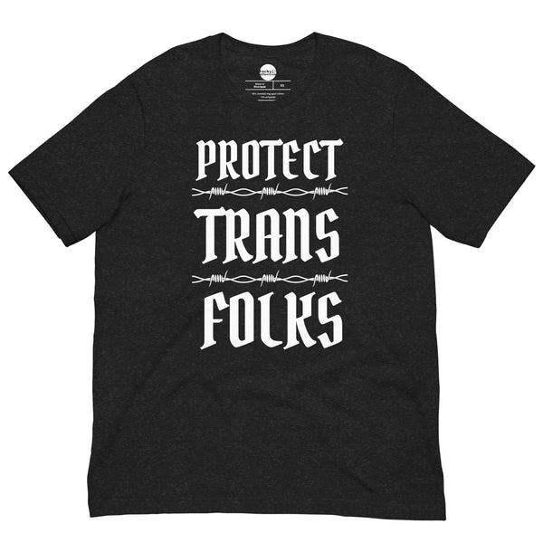 Protect Trans Folks Unisex t-shirt