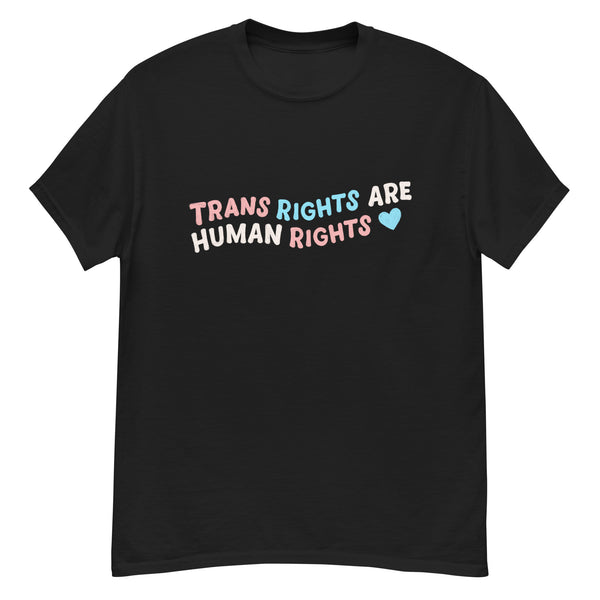 Trans Rights Are Human Rights Tee