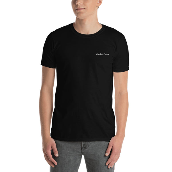 she/her/hers embroidered pronoun Short-Sleeve Unisex T-Shirt