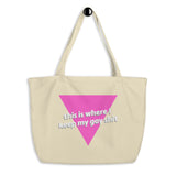 "this is where I keep my gay sh!t" Large organic tote bag