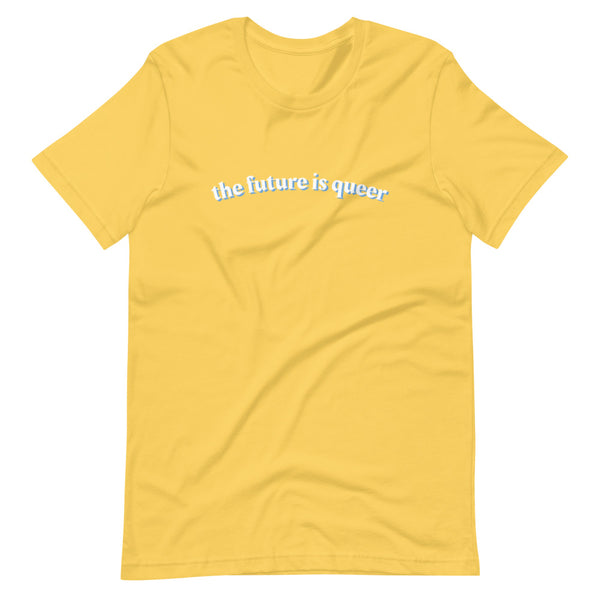 "the future is queer" Short-Sleeve Unisex T-Shirt