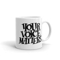 Your Voice Matters glossy mug